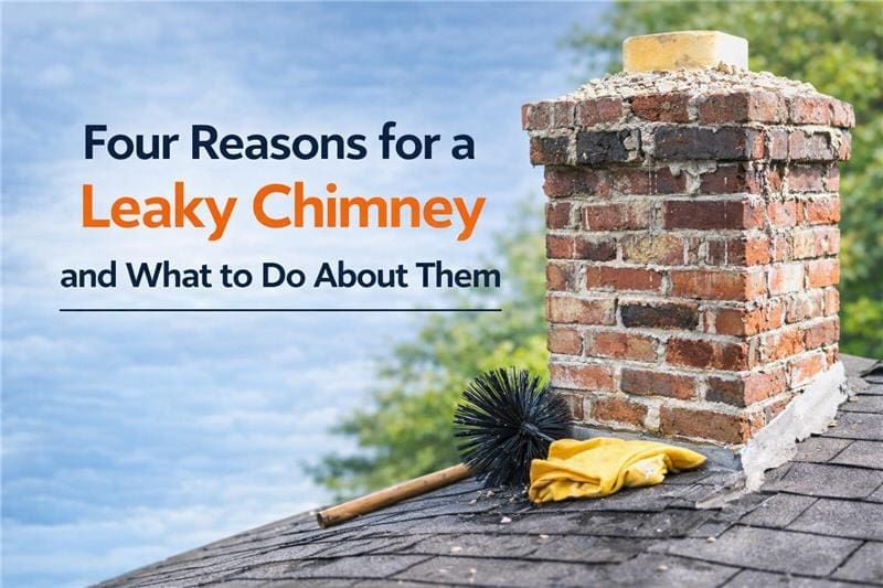 Reasons for a Leaky Chimney